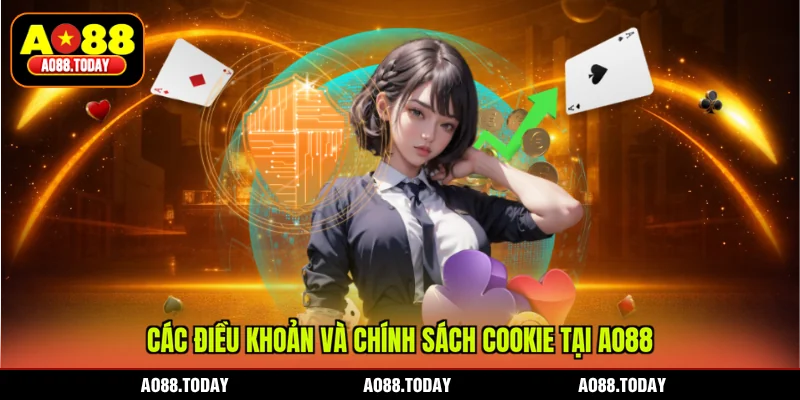 Các điều khoản và chính sách cookie tại AO88