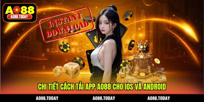 Chi tiết cách tải app AO88 cho iOS và Android